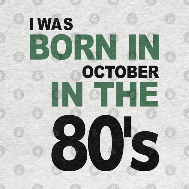 Born in October in the 80's by C_ceconello